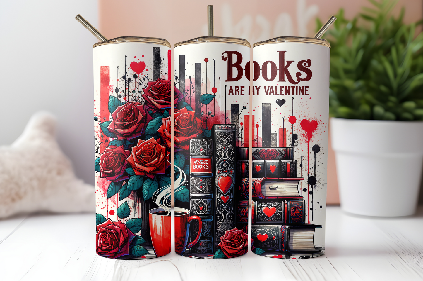 Books Are My Valentine 20oz Tumbler