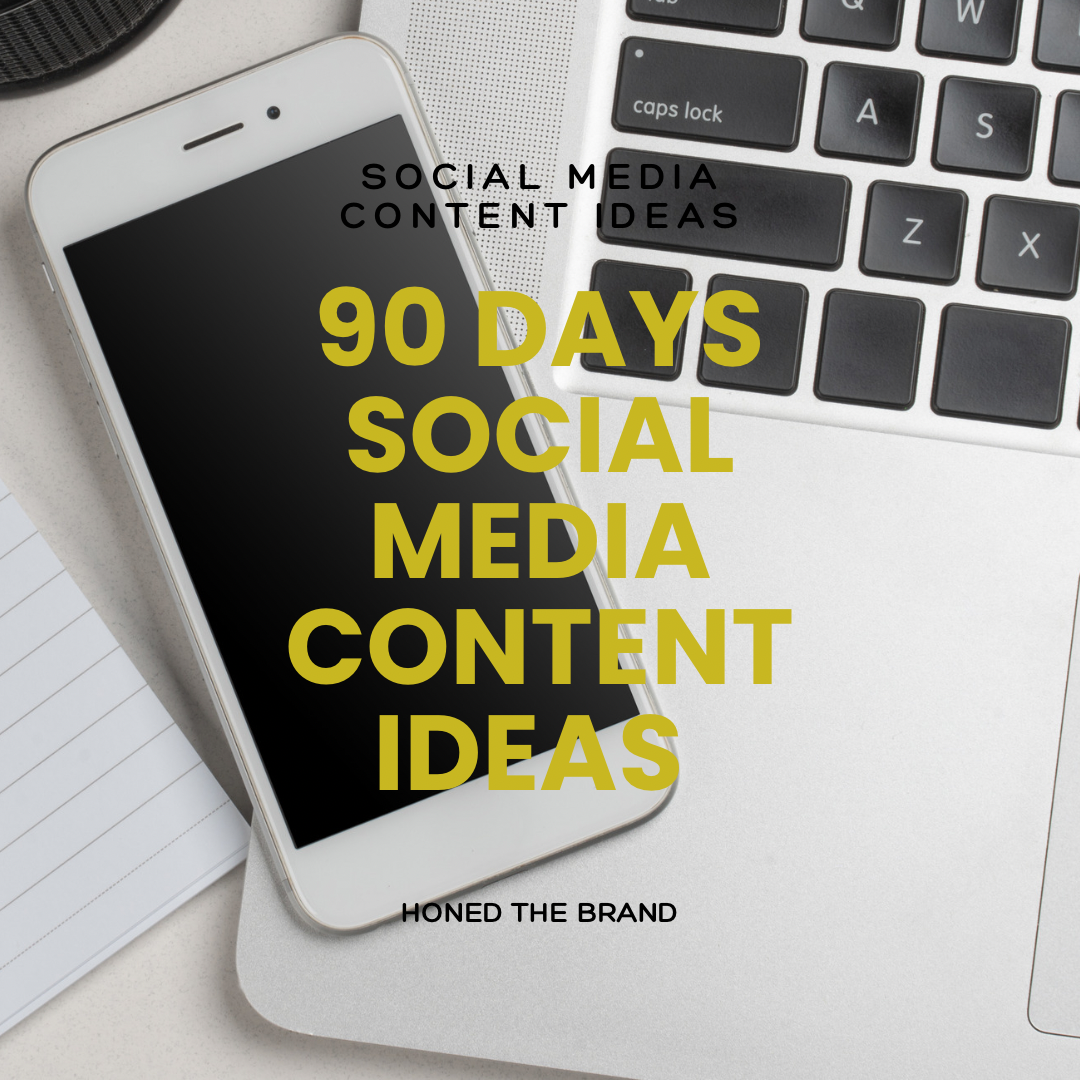 90 Days Social Media Content Ideas